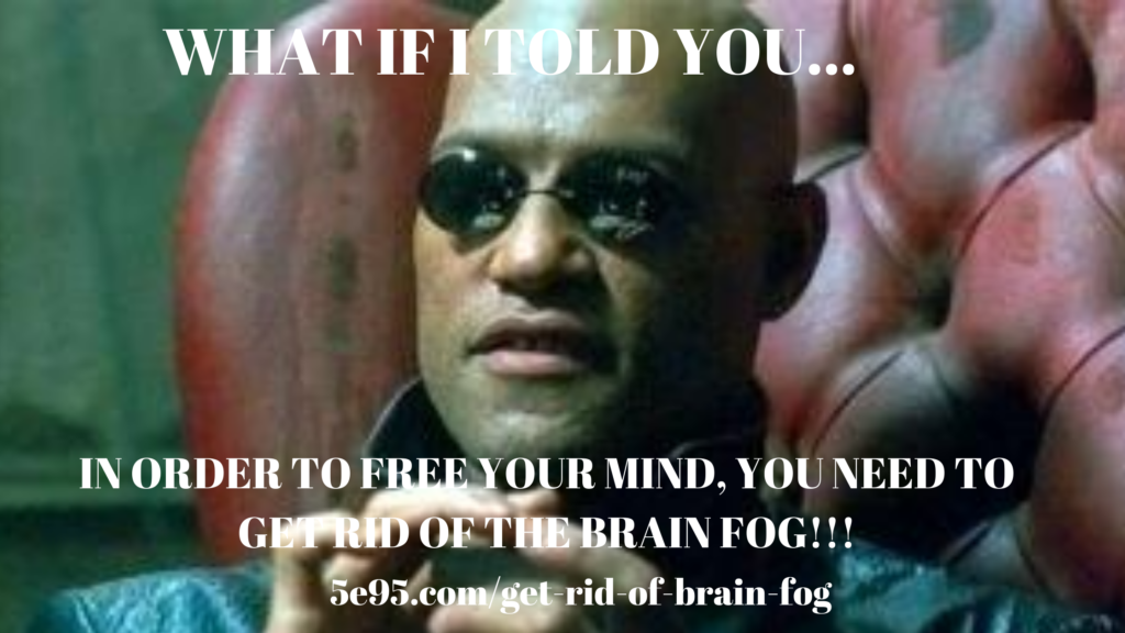 get rid of brain fog