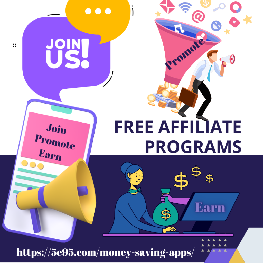There are some amazing free apps with our free affiliate programs.  Have a look and sign up and get going. 

